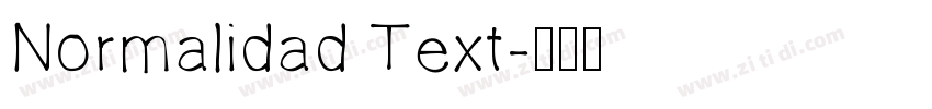 Normalidad Text字体转换